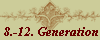 8.-12. Generation