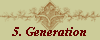 5. Generation